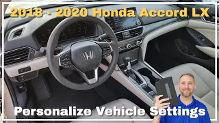 2018 - 2020 Honda Accord LX Vehicle Settings