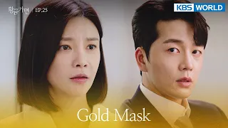 Is this why you approached my team members? [Gold Mask : EP.25] | KBS WORLD TV 220701