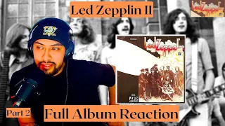 Hip Hop Head Listens To | Led Zepplin - "LED ZEPPELIN II" Full Album Reaction Part 2