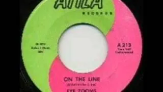 The Eye Zooms - On The Line (1966)