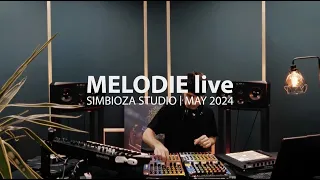 Melodie live - Simbioza Studio - Romania | May 2024