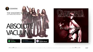 CADAVERIA - Absolute Vacuum (Remastered Version) [Official Audio]