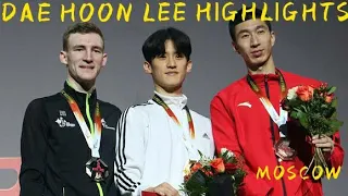 ||"DAE HOON LEE" ||2019 MOSCOW Highlights -amazing kicks