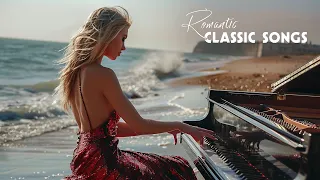 Most Famous Piano Beautiful Melodies - Great Hits Love Songs Ever - Relaxing Piano Music