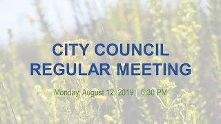 Malibu City Council Meeting August 12, 2019