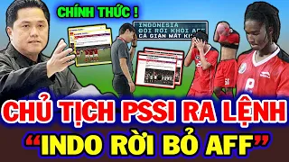 Thất Bại Ở Chung Kết, Chủ Tịch Lđbđ Indo Rời AFF Trong Đêm, Cả Đông Nam Á Ngỡ Ngàng