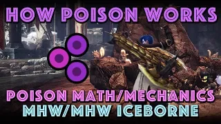 (Updated) How Poison Works: Poison Guide & Math MHW Iceborne