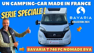 Présentation : BAVARIA T 746 FC NOMADE 2024 avec Henry et Bertrand *CampingCar33*