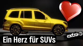 Ein Herz für SUVs | extra 3 | NDR