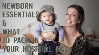 Newborn Essentials - [& What to pack in your hospital bag!]