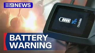 Melbourne family warns of dangers against lithium batteries | 9 News Australia