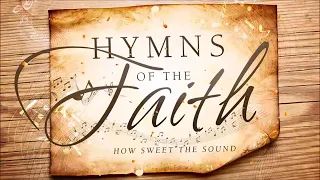 2 Hours Non Stop Christian Hymns of Faith