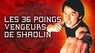 The 36 Avenging Fists of Shaolin - Full movie