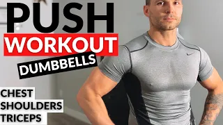 PUSH DAY WORKOUT at Home with DUMBBELLS (Chest, Shoulders Triceps)