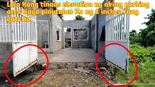 Kinatingan ko ng 8 inches gate ng aking bahay Para makuwa ko Yong tamang elevation