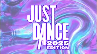 Just Dance 2025 Fanmade Songlist By Hyuga