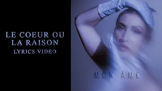 Lyna Mahyem - Le cœur ou la raison (Audio officiel)