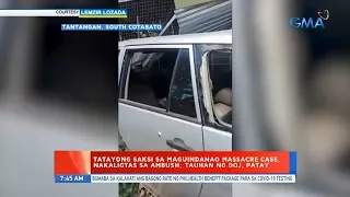 UB: Tatayong saksi sa Maguindanao massacre case, nakaligtas sa ambush; tauhan ng DOJ, patay