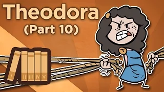 Theodora - This is My Empire - Extra History - Part 10