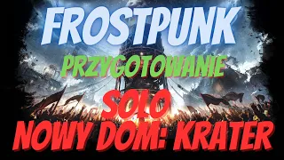 Frostpunk rozgrywka - przygotowanie do gry solo ☃️❄️