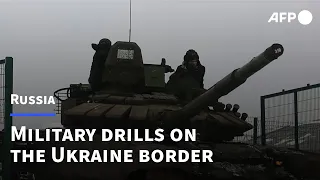 Russian tanks take part in military drills near border with Ukraine | AFP