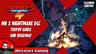 Mr X Nightmare DLC Trophy Guide (Streets of Rage 4) | PLATINUM HUNTERS NG+