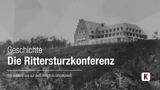 Die Rittersturzkonferenz in Koblenz