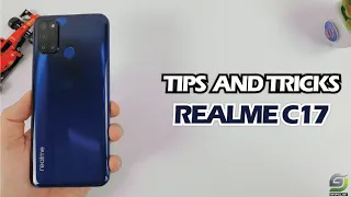 Top 10 Tips and Tricks Realme C17 you need know
