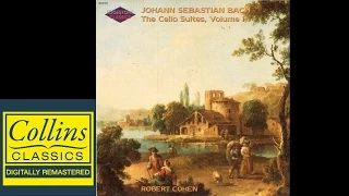 (FULL ALBUM) Bach - Cello Suites No.1, 3 and 5 - Prelude - Robert Cohen