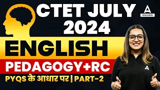 CTET English Pedagogy + RC By Nidhi Arora | CTET English Classes 2024 #2