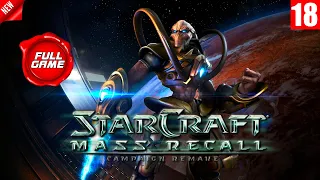 StarCraft: Mass Recall ( Protoss Campaign Remake ) - full walkthrough. Полное Прохождение игры