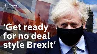 Boris Johnson says it's time to prepare for a no-deal Brexit
