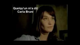 Quelqu'un m'a dit - Carla Bruni - Lyrics, Paroles, Translation, English French Learn with Songs