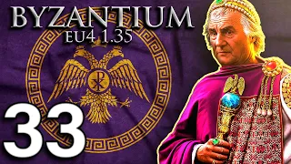 The FINAL COUNTDOWN! | Byzantium | Part 33 | EU4 1.35