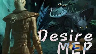 - DESIRE MEP COMPLETED - HTTYD /read desc/