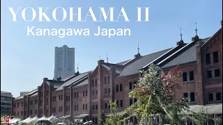[Japan Kanagawa 4K] YOKOHAMAⅡ 横浜Ⅱ（神奈川）#kanagawa #yokohama #sightseeing #citywalk #神奈川 #横浜 #市街地散策