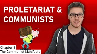 Proletariat & Communists | Chapter 2