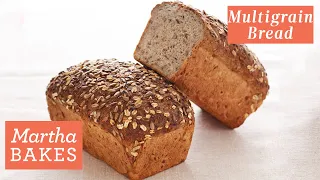 Martha Stewart’s Multigrain Bread | Martha Bakes Recipes | Martha Stewart