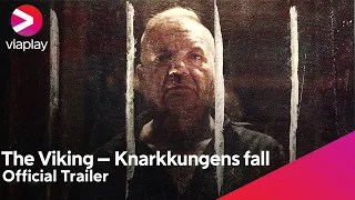 The Viking - Knarkkungens fall | Official Trailer | A Viaplay Documentary