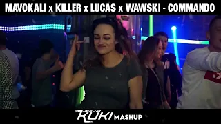 MAVOKALI x KILLER x LUCAS x WAWSKI - COMMANDO (DEEJAY KUKI Masho-edit) + FREE DL