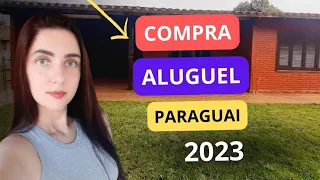 VALORES DOS IMÓVEIS NO PARAGUAI 2023 (ALUGUEL E COMPRA) | Ciudad Del Este