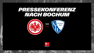 "Es geht in die richtige Richtung" I Pressekonferenz nach Eintracht - VfL Bochum