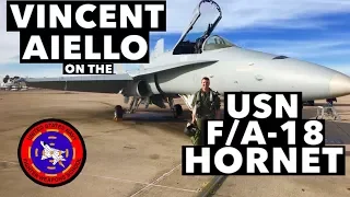 Interview with Vincent Aiello on the USN F/A-18 Hornet
