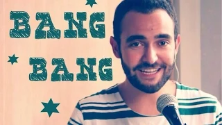 Bang Bang - Jessie J, Ariana Grande & Nicki Minaj (Cover By Félix)