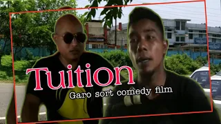 Garo comedy film || Tuition || (1 October 2019)