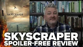 Skyscraper (2018) Movie Review (No Spoilers) - Movies & Munchies
