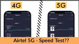 Airtel 5G Speed test | 5G Vs 4G speed Comparison