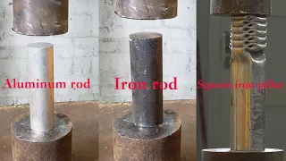 Hydraulic presses vs. iron rods and aluminum rods, etc., are they squashed?