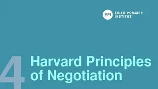 The Harvard Principles of Negotiation