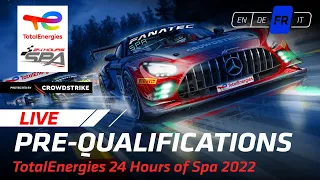 LIVE | Pre-Qualifications | TotalEnergies 24 Hours of Spa (Francais)